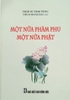 Một nửa phàm phu một nửa Phật