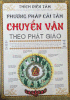 Phương Pháp Cải Tâm Chuyển Vận Theo Phật Giáo