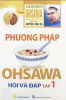 Phương pháp Osawa hỏi và đáp Tập 1
