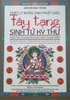 Tây Tạng Sinh Tử Kỳ Thư