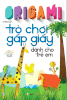 Trò Chơi Gấp Giấy Dành Cho Trẻ Em  - Trọn bộ 2 tập