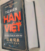 Từ Điển Hán Việt - Hán Ngữ Cổ Đại Và Hiện Đại