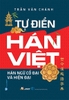 Tự Điển Hán Việt - Hán Ngữ Cổ Đại Và Hiện Đại