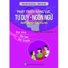 Phát Triển Năng Lực Tư Duy Ngôn Ngữ Dành Cho Học Sinh Tiểu Học Đọc Sách Đọc Báo Đọc Truyện
