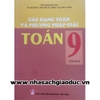 Các Dạng Toán Và Phương Pháp Giải Toán 9 - Tập 2