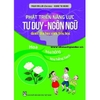 Phát Triển Năng Lực Tư Duy Ngôn Ngữ Dành Cho Học Sinh Tiểu Học Hoa Hoa Hồng Hoa Hồng Bạch