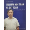 Sách - Tản mạn dạy Toán và học Toán