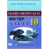 Sách - Tài Liệu Chuyên Vật Lí Bài Tập Vật Lí 10