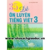35 Đề Ôn Luyện Tiếng Việt 3