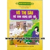 Truyện tranh lịch sử - Võ Thị Sáu nữ anh hùng đất đỏ