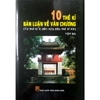 Sách - 10 thế kỉ bàn luận về văn chương - Tập 3 (Từ thế kỉ thứ X đến nửa đầu thế kỉ thứ XX)