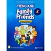 Sách Tiếng Anh Lớp 3 - Family and Friends (National Edition) - Student Book (2022)