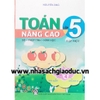 Toán Nâng Cao Lớp 5 - Tập 1 (Số - Phép tính - Hình học)