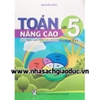 Toán Nâng Cao Lớp 5 - Tập 2 (Các dạng toán có lời văn)