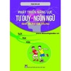 Phát Triển Năng Lực Tư Duy Ngôn Ngữ Dành Cho Học Sinh Tiểu Học Sút Sút Vào