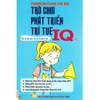 Sách Trò Chơi Phát Triển Trí Tuệ IQ Quyển 6