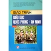 Sách - Giáo trình Giáo dục Quốc phòng - An ninh Tập 1 (dùng cho sinh viên các trường Đại học, Cao đẳng)