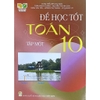 Sách - Để học tốt Toán 10 tập 1 - Kết Nối Tri Thức Với Cuộc Sống