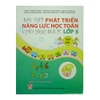 Sách - Bài tập phát triển năng lực học Toán cho học sinh lớp 5 - tập hai