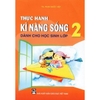 Thực Hành Kĩ Năng Sống Dành Cho Học Sinh Lớp 2
