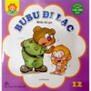 Sách Bé Học Lễ Giáo BUBU Bộ 5 quyển truyện về Bubu (Ngẫu nhiên khác tập)