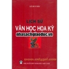 Sách - Lịch Sử Văn Học Hoa Kỳ