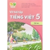 Sách -  Vở bài tập tiếng việt 5 - Tích hợp phát triển năng lực số