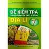 Sách - Đề kiểm tra Theo chuẩn kiến thức, kĩ năng - Địa Lí 7