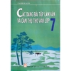 Sách - Các Dạng Bài Tập Làm Văn Và Cảm Thụ Thơ Văn Lớp 7