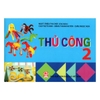 Sách - Thủ công 2 (Khổ ngang)