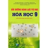 Sách - Bồi Dưỡng Năng Lực Tự Học Hóa Học 9