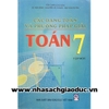 Các Dạng Toán Và Phương Pháp Giải Toán 7 - Tập 1