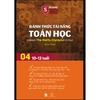 Sách - Đánh Thức Tài Năng Toán Học - Quyển 4 (10-12 Tuổi)