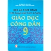 Sách - Học và thực hành theo chuẩn kiến thức, kĩ năng Giáo dục công dân 9