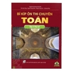 Sách - BÍ KÍP ÔN THI CHUYÊN TOÁN Tập 1 + Tập 2 - Hình Học + Đại Số - IMO