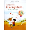 Sách - Hoạt động trải nghiệm sáng tạo trong các môn học - lớp 3