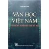 Sách - Văn Học Việt Nam Từ Thế Kỷ X Đến Hết Thế Kỷ Xix