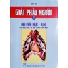 Sách - Giải Phẫu Người - Tập 2 - Giải Phẫu Ngực - Bụng
