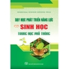 Sách - Dạy học phát triển năng lực môn Sinh Học - Trung học phổ thông