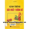 Sách - Giáo trình xác suất thống kê