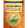Sách - Ẩn Sau Định Lí Ptôlêmê
