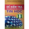 Sách - Đề kiểm tra theo chuẩn Kiến thức kĩ năng Tin học 11
