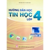 Sách Hướng Dẫn Học Tin Học Lớp 4