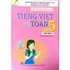 Sách - Thực Hành Tiếng Việt Và Toán 5 - Tập 1