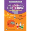 Sách - Phát Triển Năng Lực Tư Duy Ngôn Ngữ Dành Cho Học Sinh Tiểu Học (Combo Trọn bộ 12 quyển)