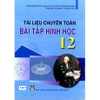 Sách Tài Liệu Chuyên Toán Bài Tập Hình Học 12