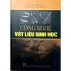 Sách - Công Nghệ Vật Liệu Sinh Học