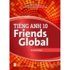 Sách học sinh - Tiếng Anh lớp 10 Friends Global (Bộ Chân trời sáng tạo) - Bán kèm bút bi TL-027