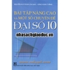Bài Tập Nâng Cao Và Một Số Chuyên Đề Đại Số 10