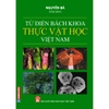 Sách - Từ điển Bách khoa Thực vật học Việt Nam